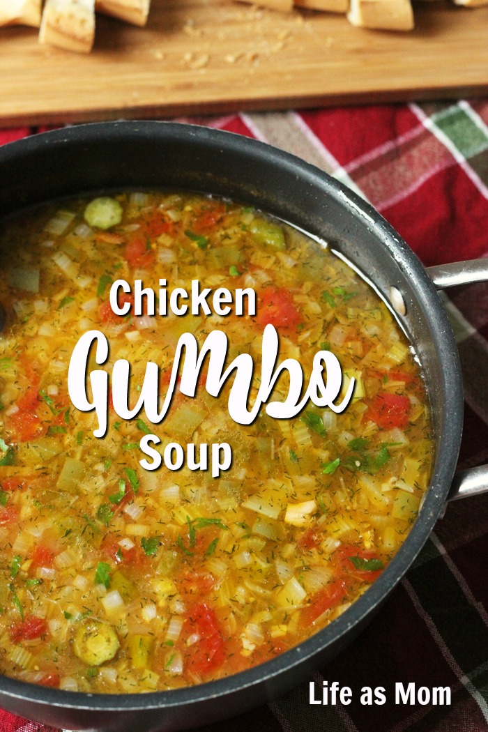 Chicken Gumbo Soup - Better Than the Can - Life As Mom