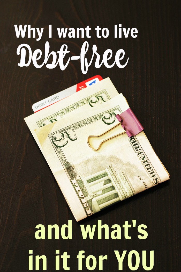 Why I Want to Live Debt-Free | Life as Mom