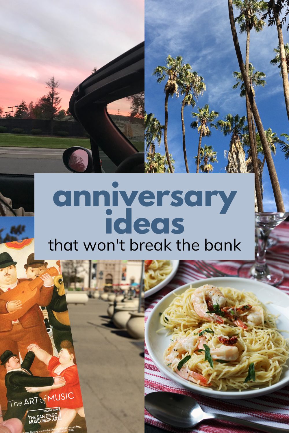 collage of anniversary ideas that won't break the bank.