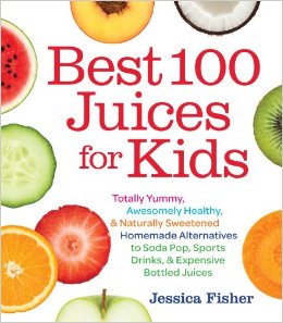 cover of Best 100 Juices for Kids