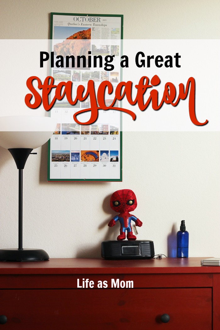 image of child\'s dresser with text overlay: Planning a Great Staycation.