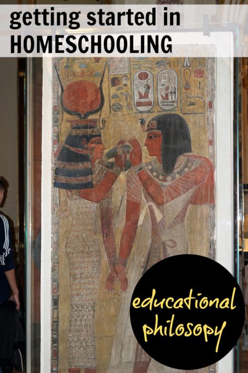 Getting Started in Homeschooling Educational Philosophy