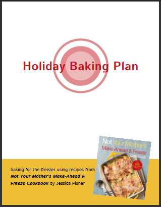 Holiday Baking (Free Printable Freezer Cooking Plan & Grocery List) | Life as MOM