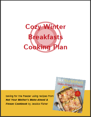 Cozy Winter Breakfasts for Freezer Cooking (FREE Downloadable Cooking Plan)