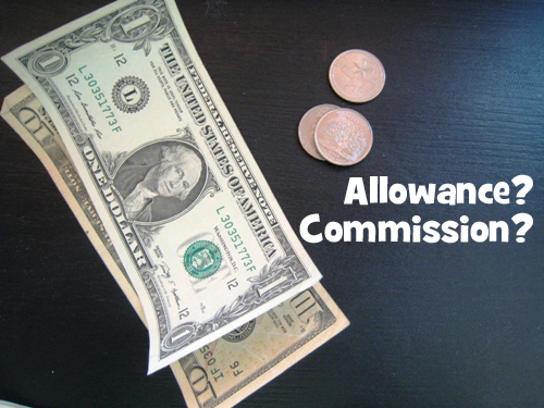 Allowance? Commission? Thoughts on Paying Your Kids