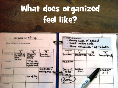 what does organized feel like