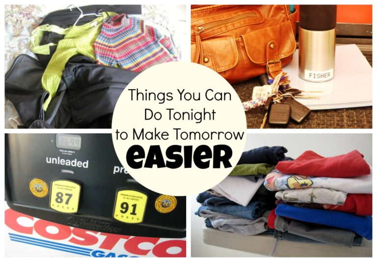 9 Things You Can Do Tonight to Make Tomorrow Easier