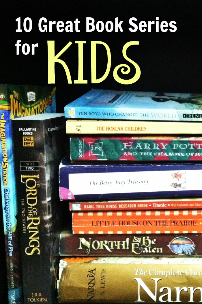 10 Great Book Series for Kids