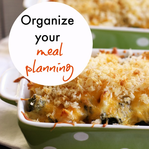Organize Your Meal Planning Life As Mom