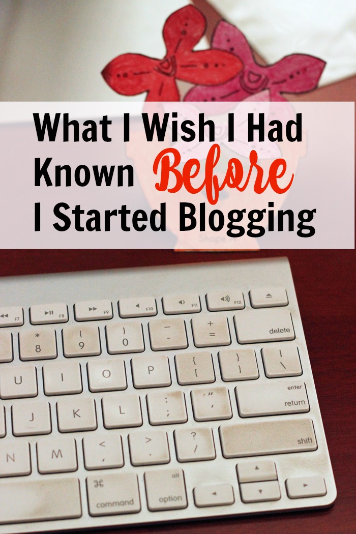 What I Wish I Had Known Before I Started Blogging