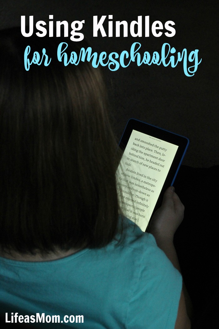 Using a Kindle for Homeschooling | Life as Mom