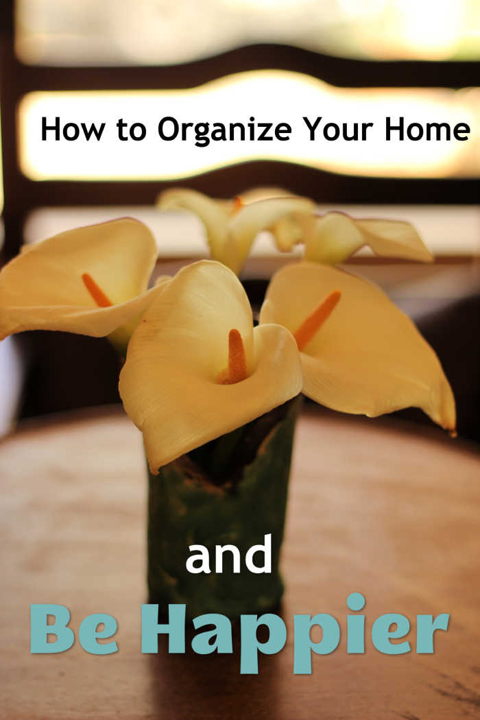 How to Organize Your Home & Be Happier | Life as Mom