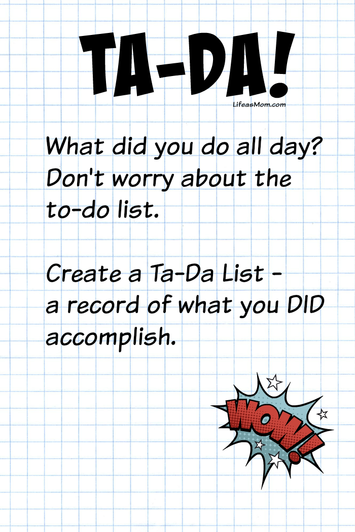 Make a Ta-Da List | Life as Mom