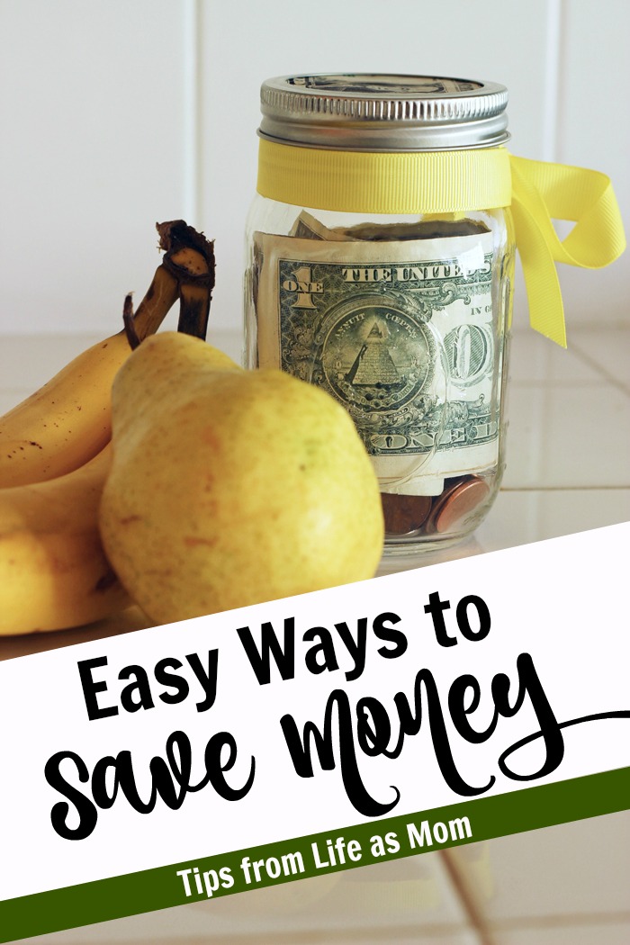 Easy Ways to Save Money | Tips from Life as Mom