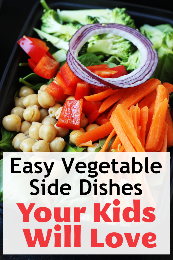 Want To Make The Easy Vegetable Side Dishes Everyone Will Love