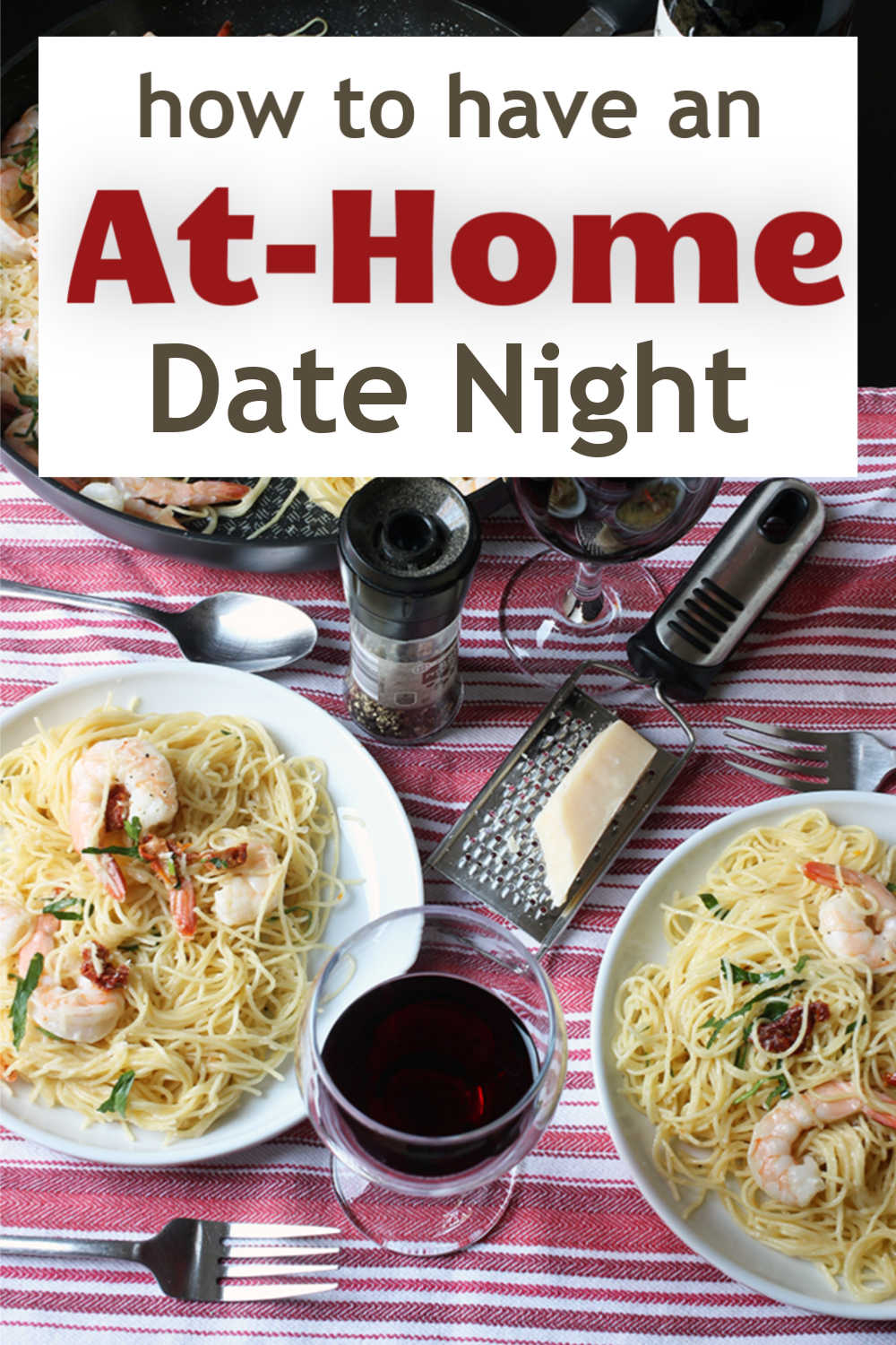 A plate of food on a table, with text overlay: At Home Date Night.