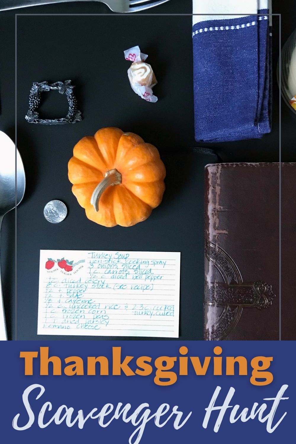 Thanksgiving Scavenger Hunt text overlay on flatlay of collected items.