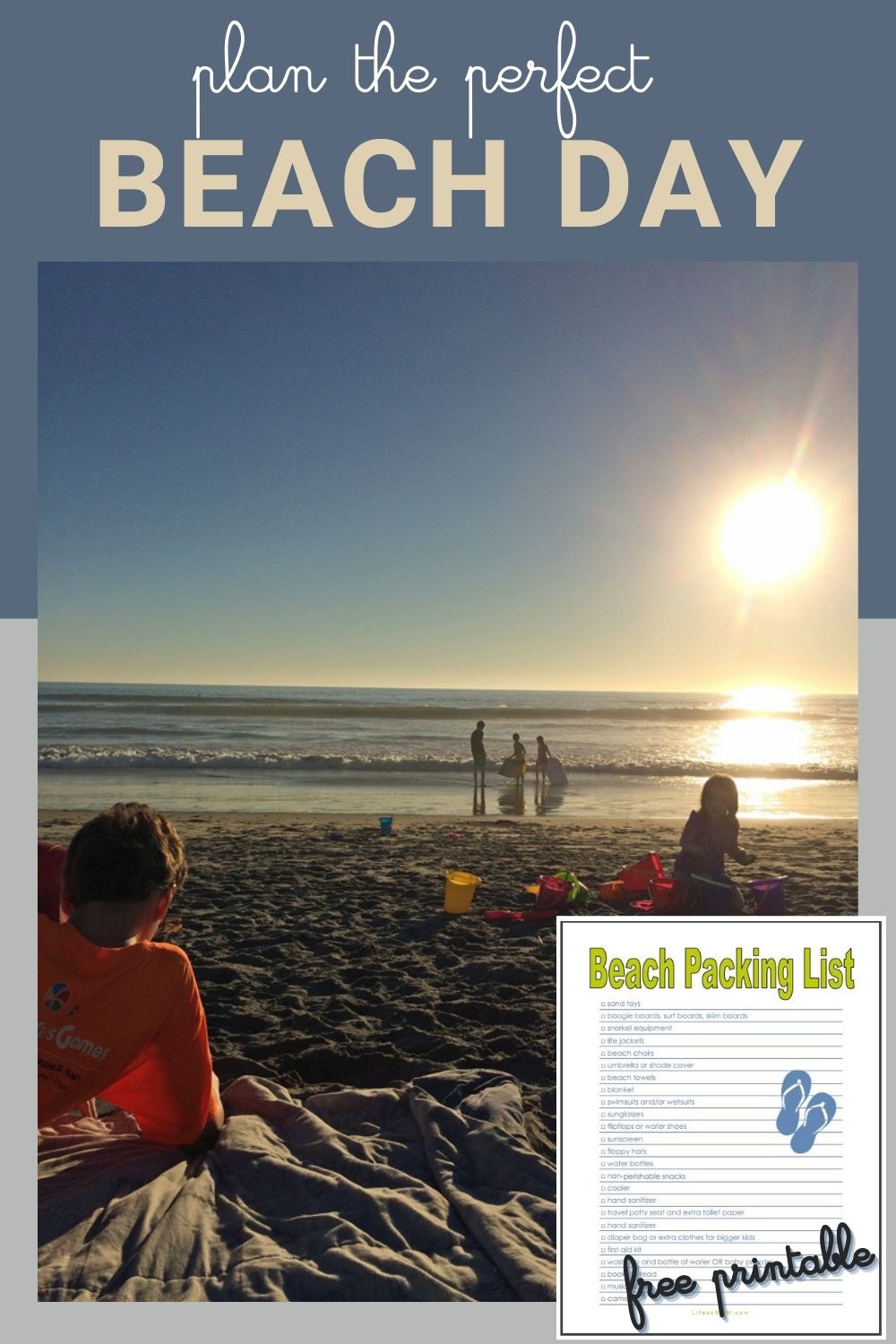 kids on the beach at sunset, with text overlay and free packing list printable overlay.