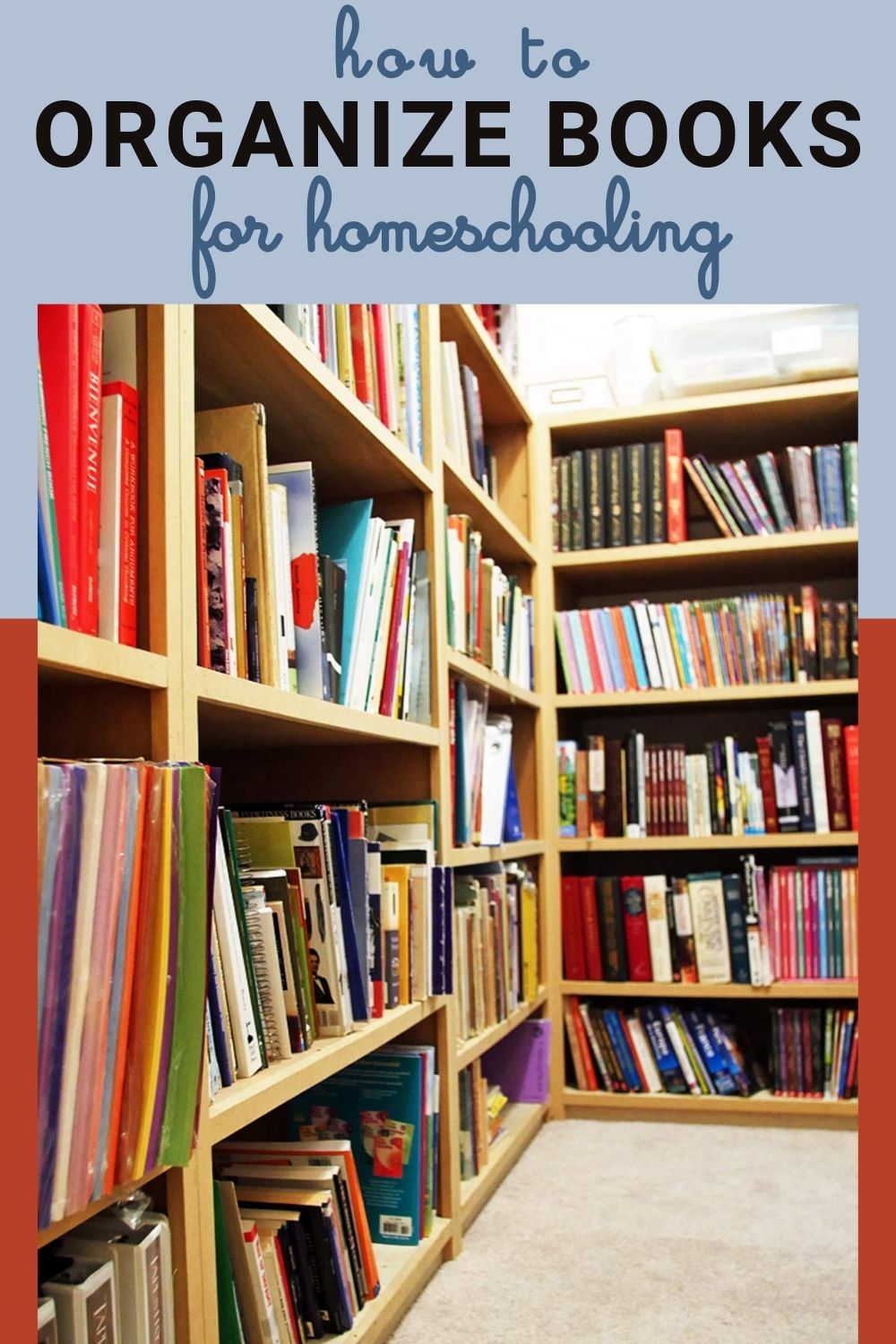 homeschool library shelves with text overlay.