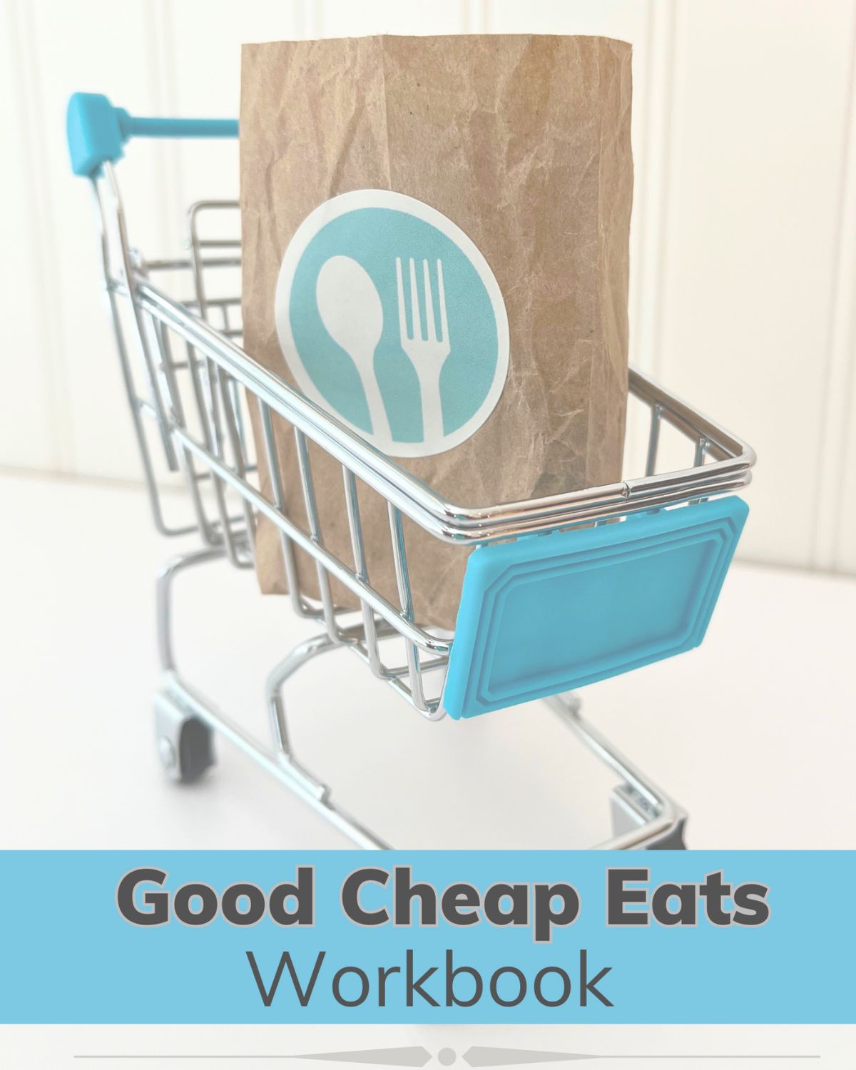 cover image of good cheap Eats workbook.