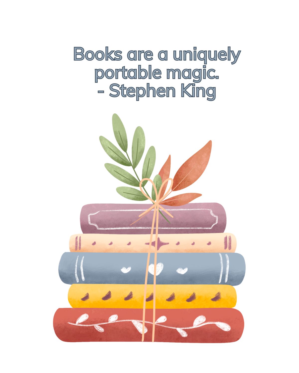 graphic with stack of books and stephen king quote.
