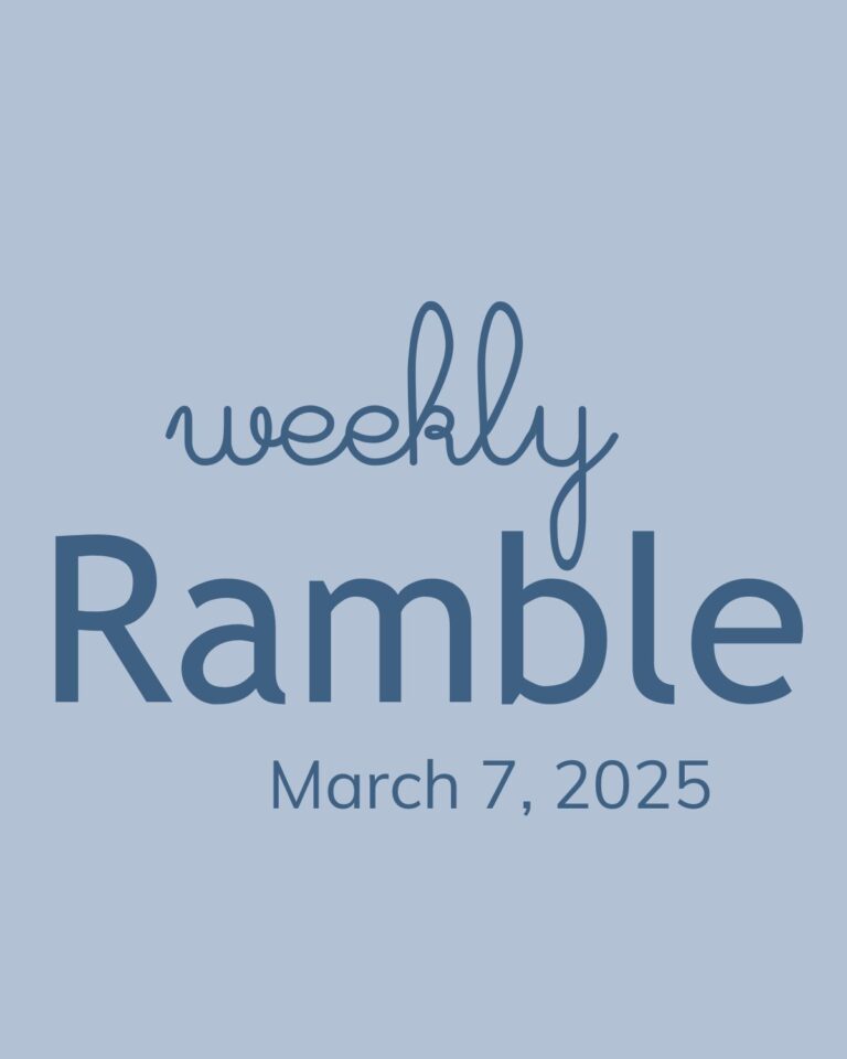 weekly ramble graphic for march 7.
