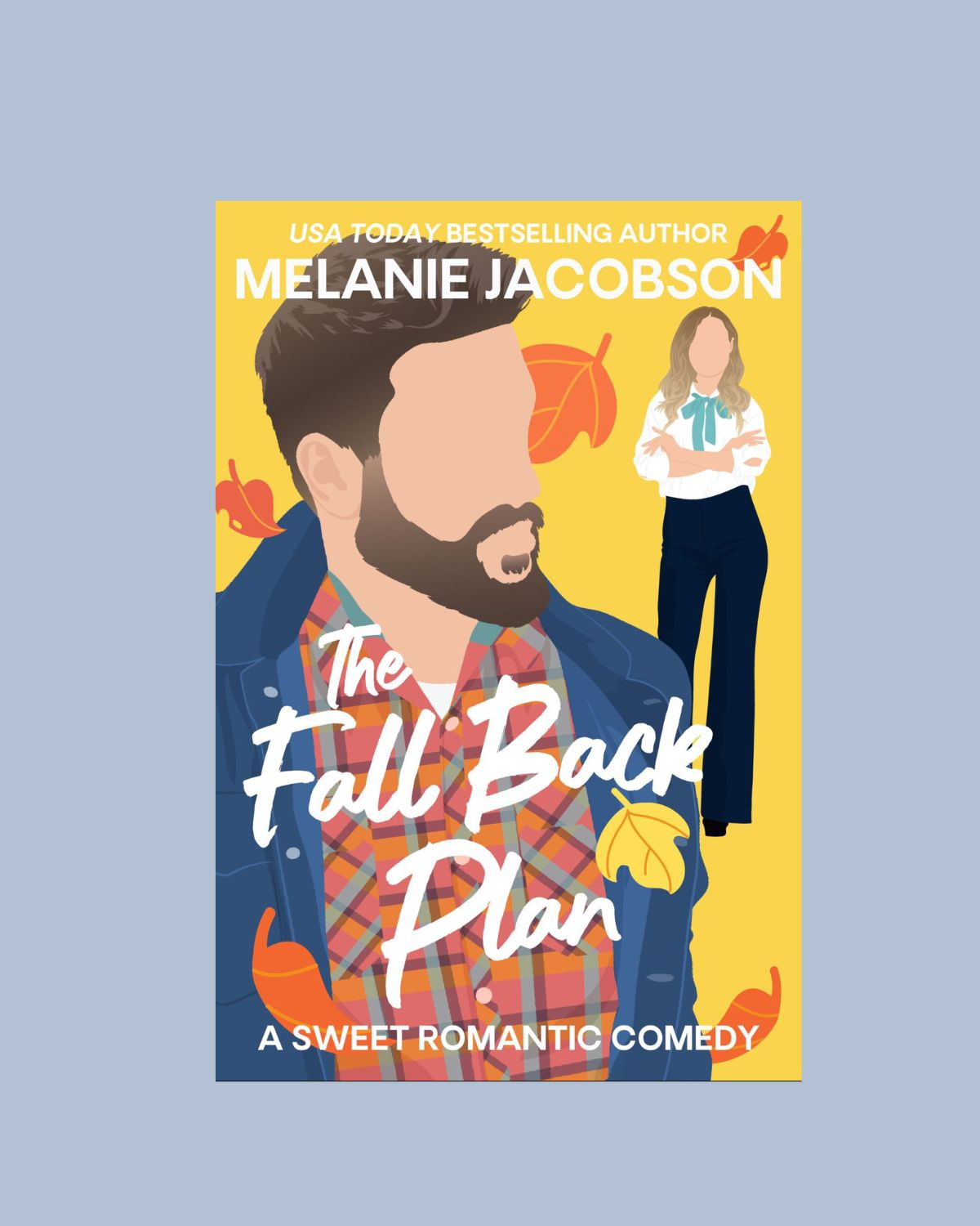 cover image of the fall back plan by melanie jacobson.
