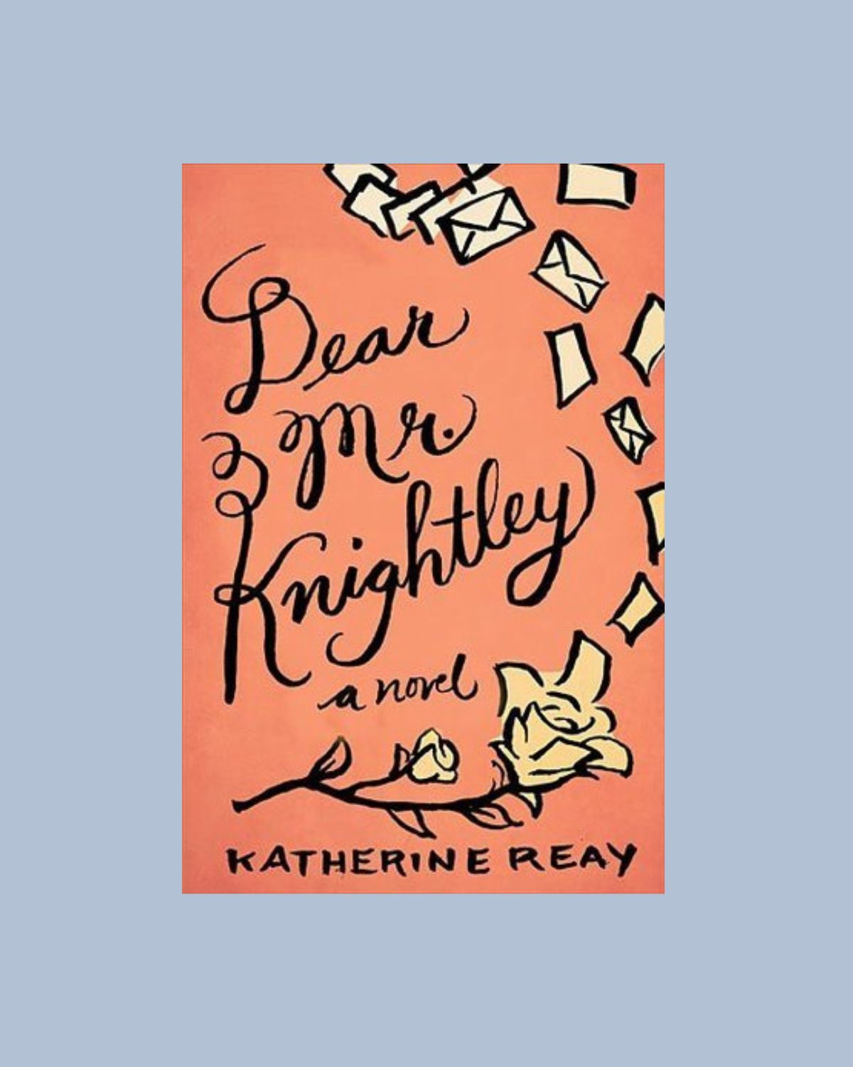 cover image of dear mr knightley by katherine reay.