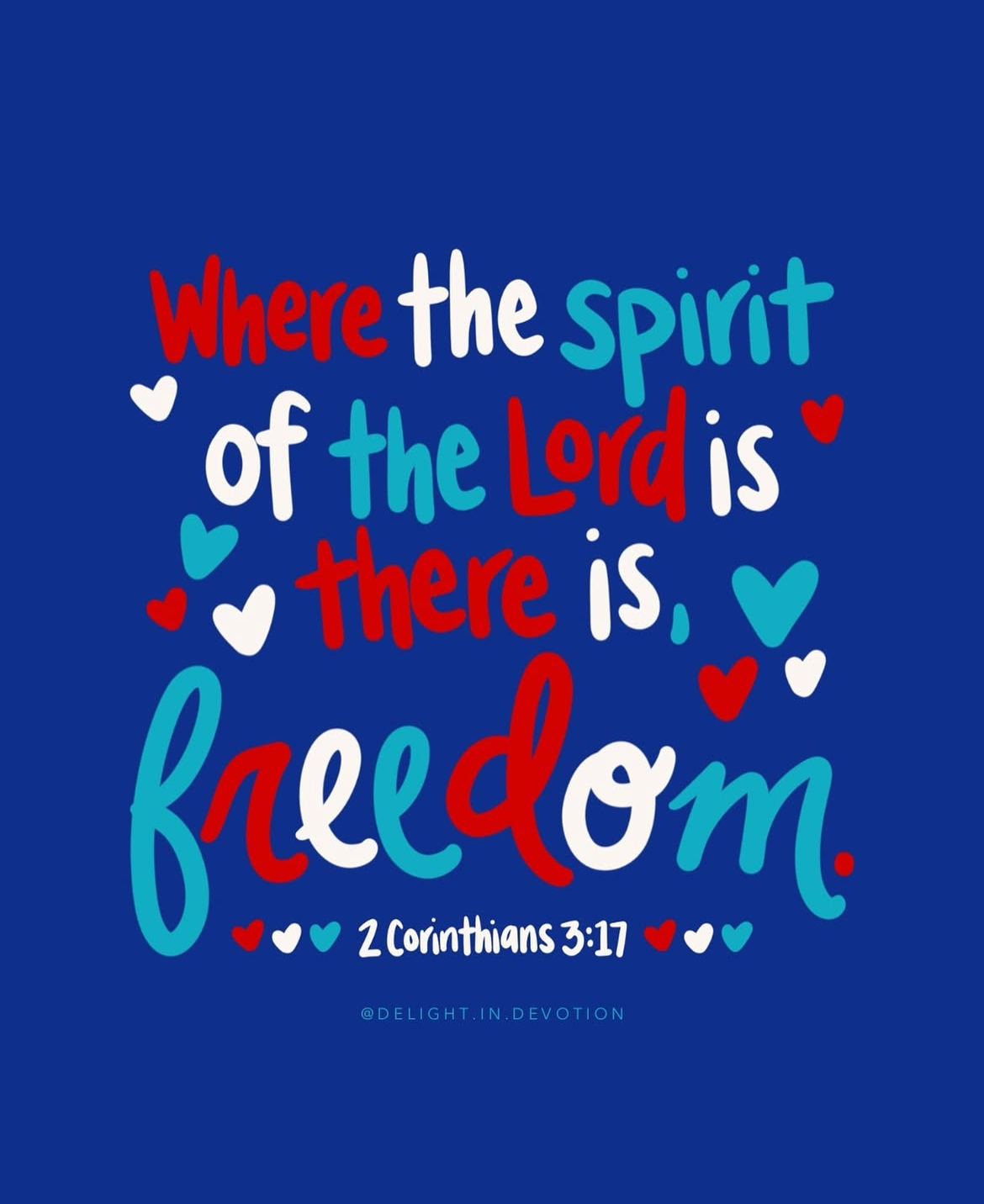 where the spirit of the lord is, there is freedom. graphic for 4th of july.