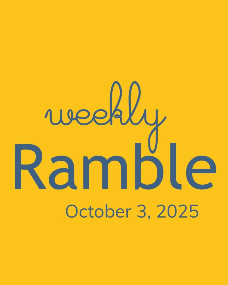 weekly ramble graphic for october 3, 2025.