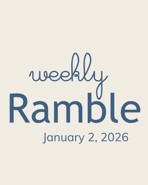 weekly ramble graphic for jan 2, 2026.