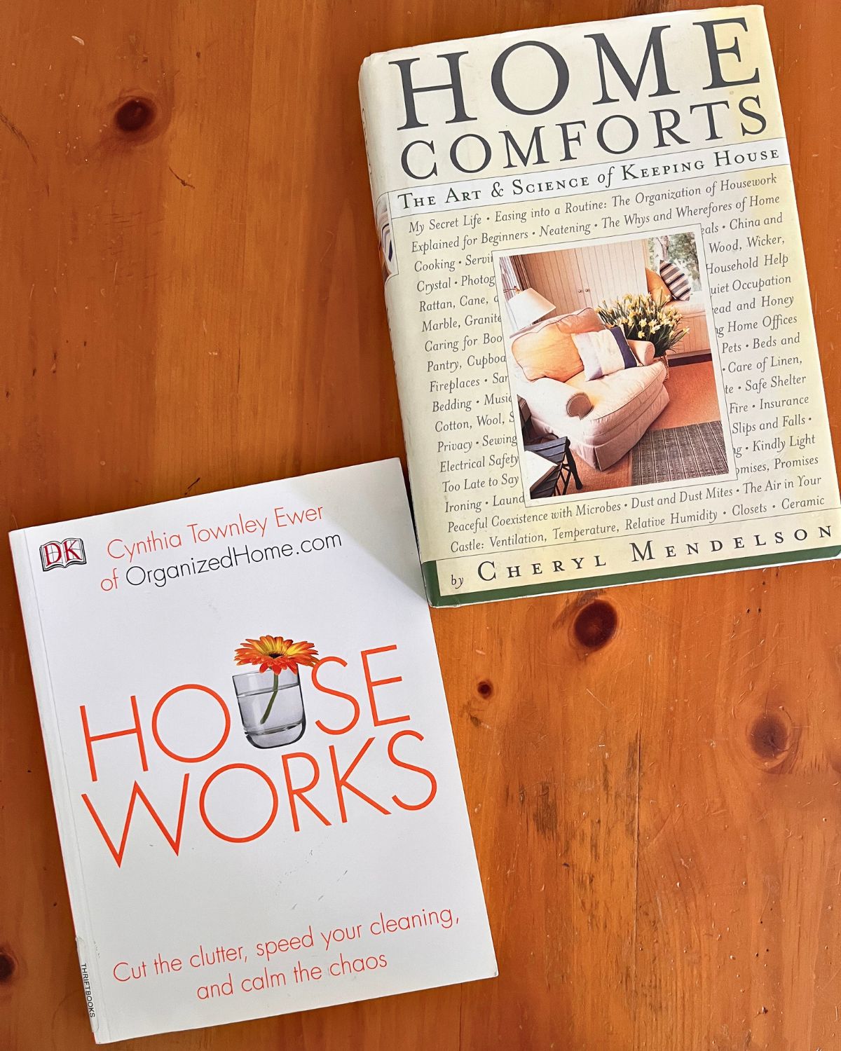 houseworks and home comforts books by Ewer and Mendelssohn.