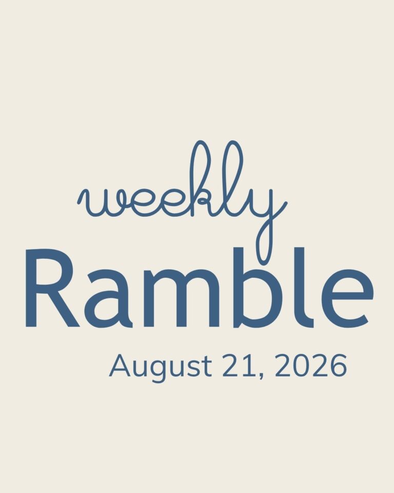 weekly ramble graphic for august 21.